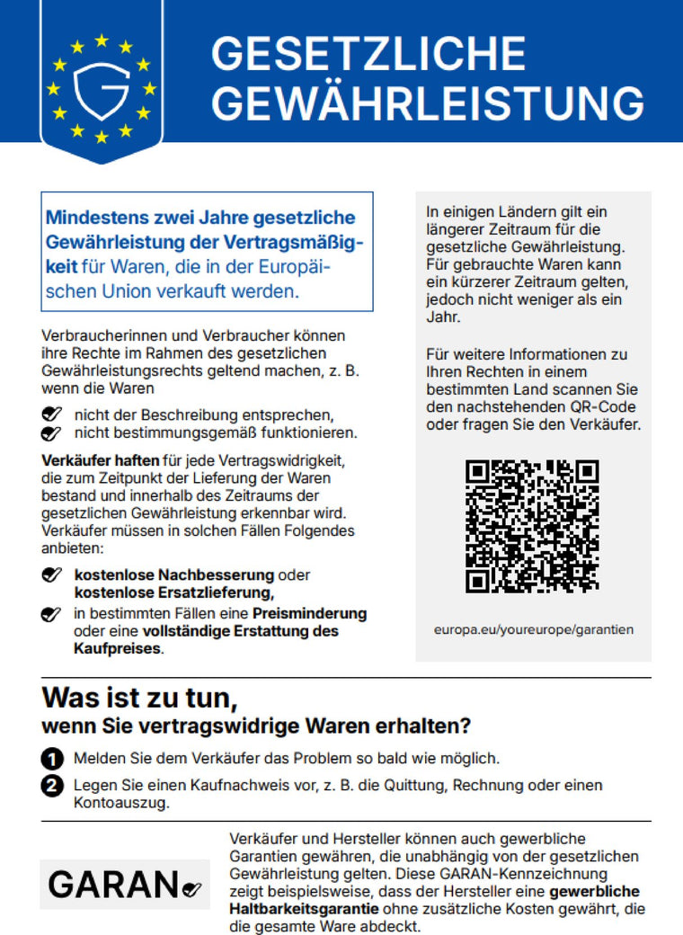 Gesetzliche Gewährleistung: mindestens zwei Jahre Gewährleistung der Vertragsmäßigkeit für Waren, die in der Europäischen Union verkauft werden.